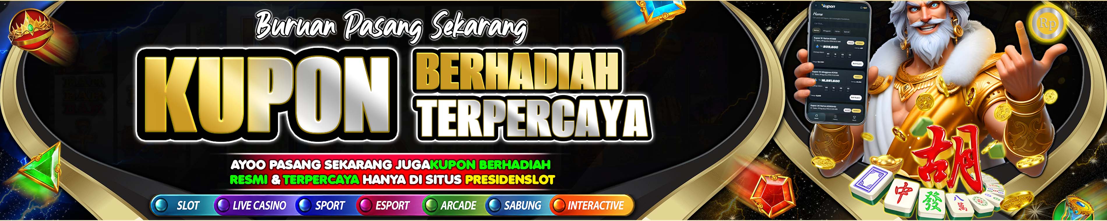 KUPON BERHADIAH RESMI - WEB PRESIDENSLOT